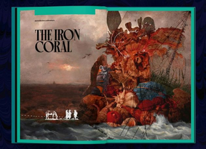 Book cover of 'The Iron Coral' with a collage of images and text.