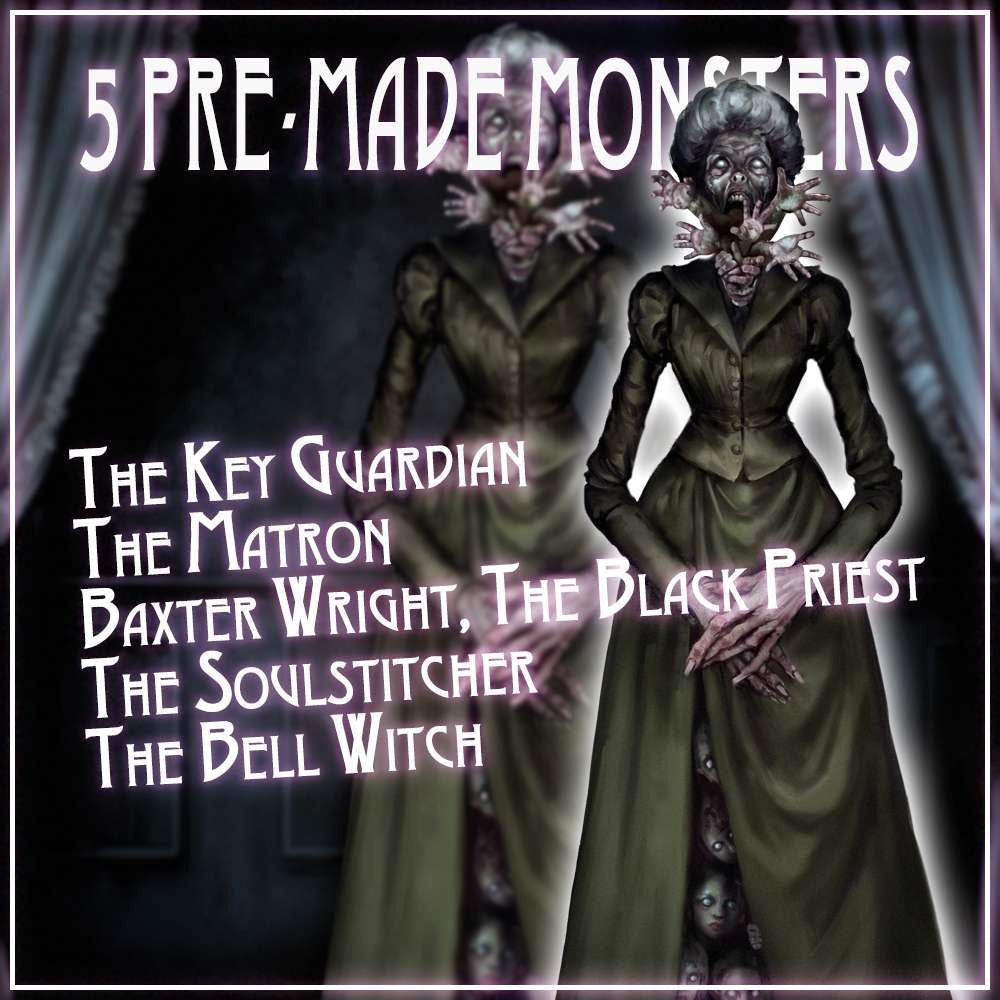 Two monstrous figures with text listing '5 Pre-Made Monsters' and their names.