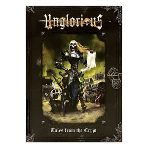 Cover of 'Tales from the Crypt' by Unglorious with a skeleton warrior and dark background.